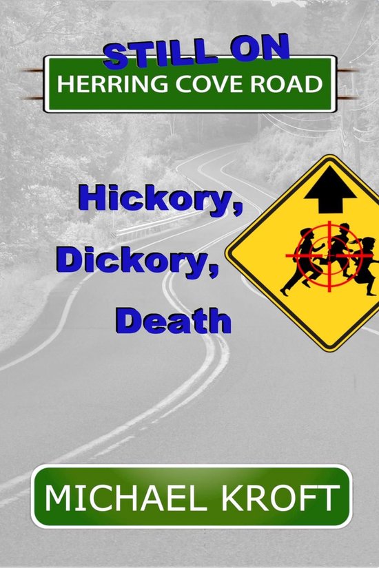 Herring Cove Road 2 - Still on Herring Cove Road: Hickory, D ... - cover