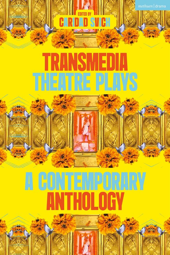 Methuen Drama Play Collections- Transmedia Theatre Plays - cover
