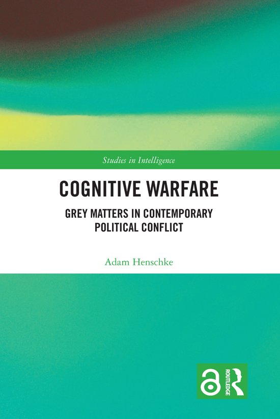 Studies in Intelligence- Cognitive Warfare - cover