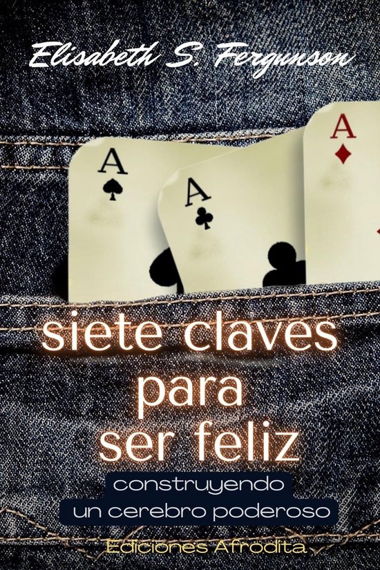 Siete Claves Para ser Feliz - cover
