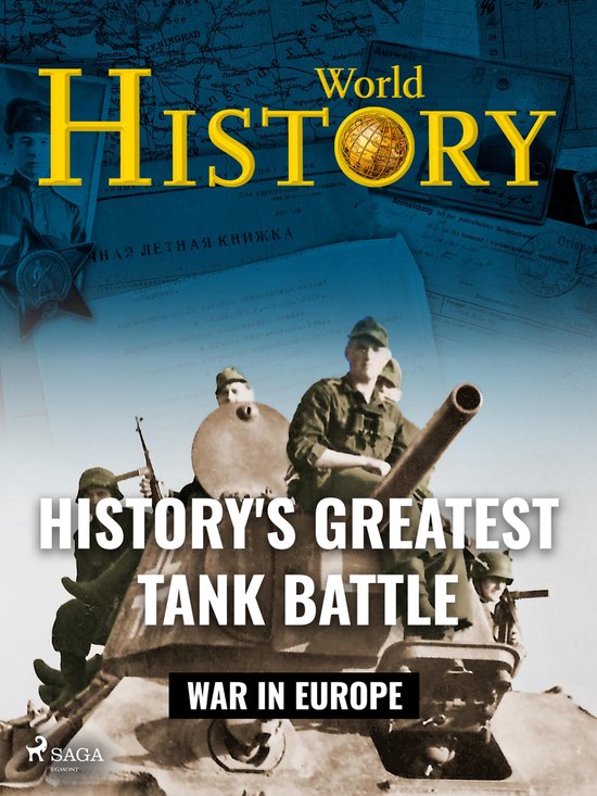 War in Europe 9 - History's Greatest Tank Battle - cover
