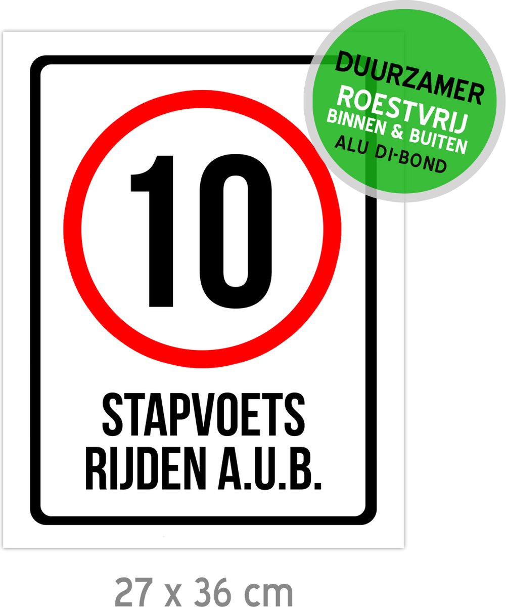 Pictogram/ bord Dibond | 10 km/u - "Stapvoets rijden a.u.b." | 27 x 36 cm | Gevaar | Schoolzone | Langzaam | Sterk materiaal | 1 stuk