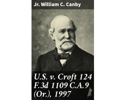 U.S. v. Croft 124 F.3d 1109 C.A.9 (Or.), 1997