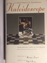 Dutch Poetry in Translation: Kaleidoscope