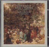 Lieder Und Balladen Vol. 1 - Carl Loewe - Andreas Schmidt, Cord Garben