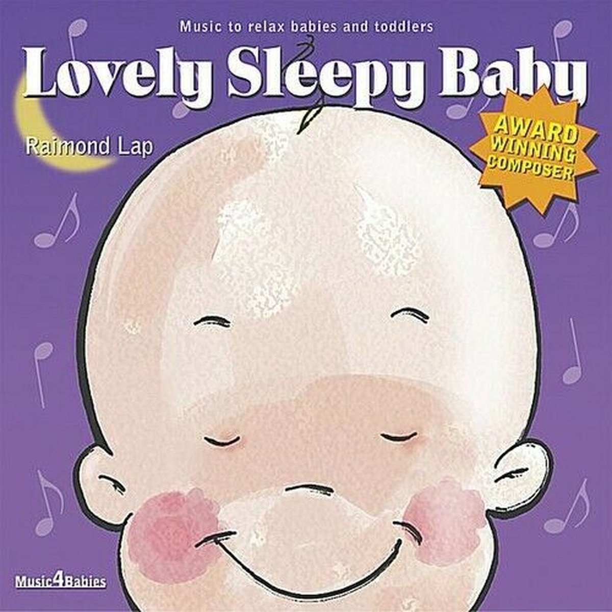 Lovely Sleepy Baby - Music To Relax Babies And Toddlers