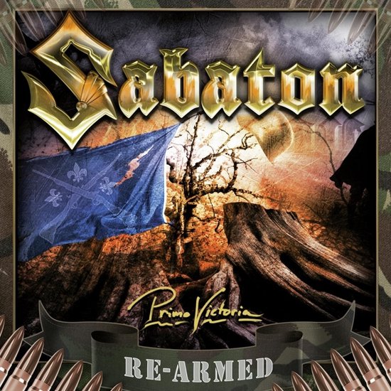 Pochette d'album avec le logo 'Sabaton', un drapeau bleu avec des fleurs de lys, une souche d'arbre et des balles.