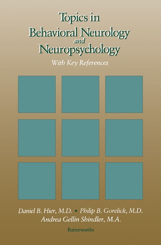 Topics in Behavioral Neurology and Neuropsychology (ebook), Daniel B ...
