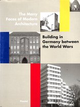 The Many Faces of Modern Architecture