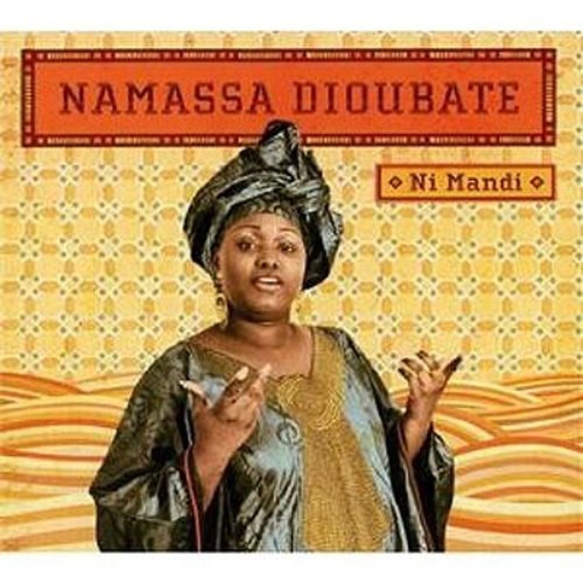 Namassa Dioubaté - Ni Mandi (CD)