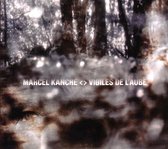 Marcel Kanche - Vigiles De L Aube (CD)