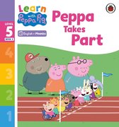 Learn with Peppa 5 - Learn with Peppa Phonics Level 5 Book 3 – Peppa Takes Part (Phonics Reader)