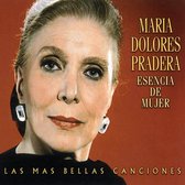 Maria Dolores Pradera – Esencia de Mujer