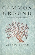 Common Ground - Andrew Cowan