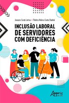 Inclusão laboral de servidores com deficiência