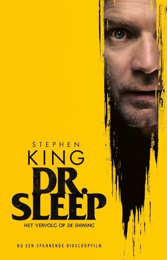 Boekomslag van 'Dr. Sleep' van Stephen King, met een deel van het gezicht van een man met blauwe ogen op een gele achtergrond.