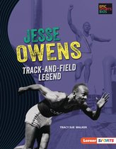 Epic Sports Bios (Lerner ™ Sports) - Jesse Owens