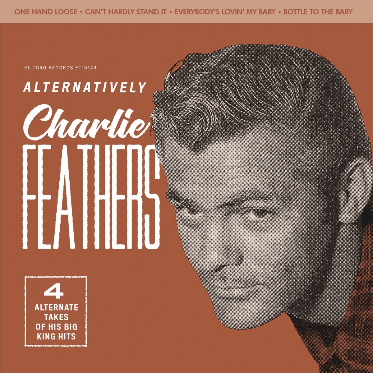 Charlie Feathers - Alternatively (7" Single)