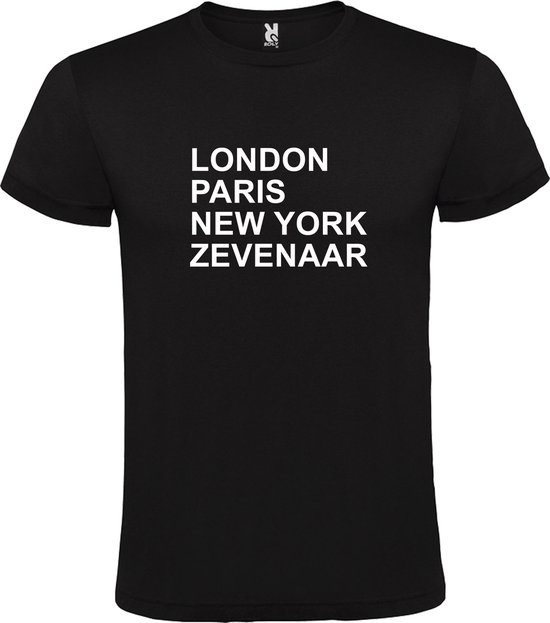 Zwart T-shirt 'LONDON, PARIS, NEW YORK, ZEVENAAR' Wit Maat 5XL