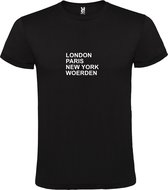 Zwart T-shirt 'LONDON, PARIS, NEW YORK, WOERDEN' Wit Maat 5XL