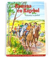 Romana en Ragebol - Vakantie te paard