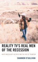 Reality TV’s Real Men of the Recession