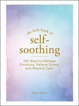 Little Book of Self-Help Series - The Little Book of Self-Soothing