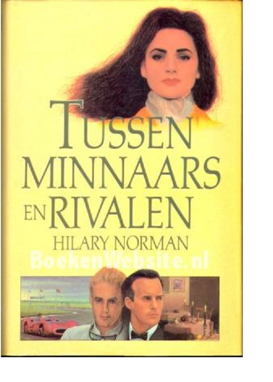9789022509555 - Tussen minnaars en rivalen
