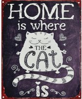 BLIKKEN BORD, RECLAME BORD, MANCAVES BORD, CAFE BORD, PUB BORD, TIN PLATE KAT Home is where cat ishome blikken borden