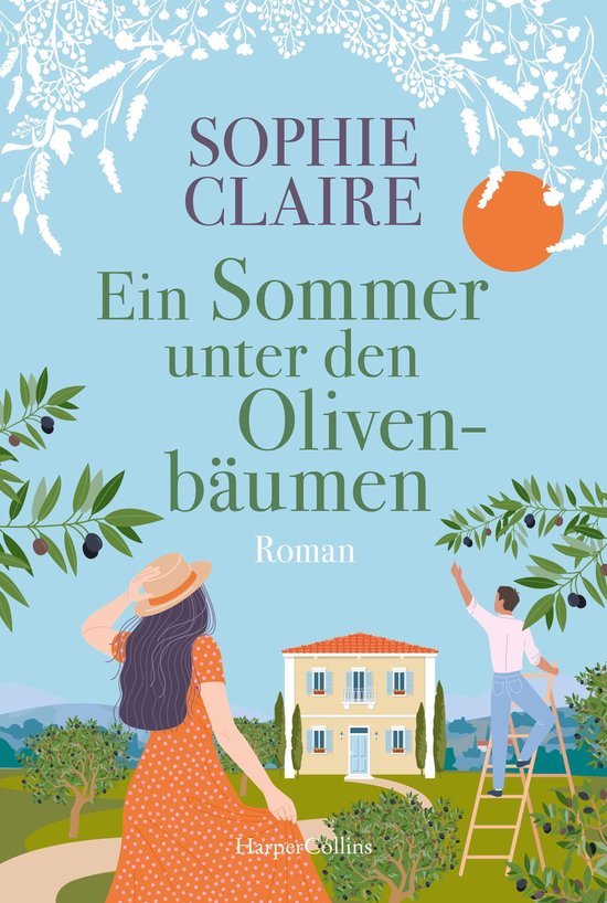 Ein Sommer unter den Olivenbäumen (ebook), Sophie Claire
