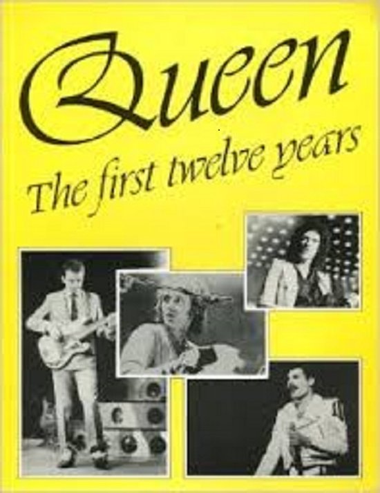 QUEEN - The First Twelve Years - Mike West, Babylon Books