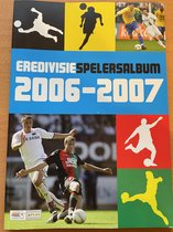 Eredivisie plaatjesalbum 2006-2007