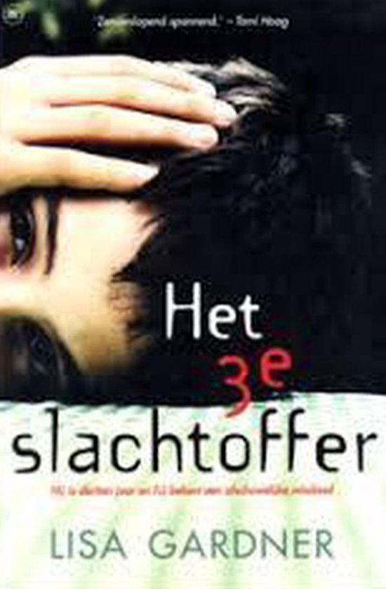 9789051087567 - Het 3e slachtoffer - Lisa Gardner