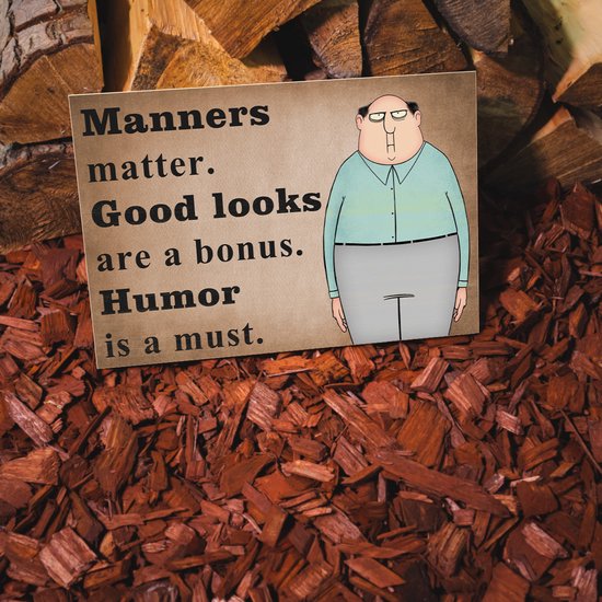 Spreukbord - Manners, Good Looks And Humor - Hout - Vintage - Grappig ...