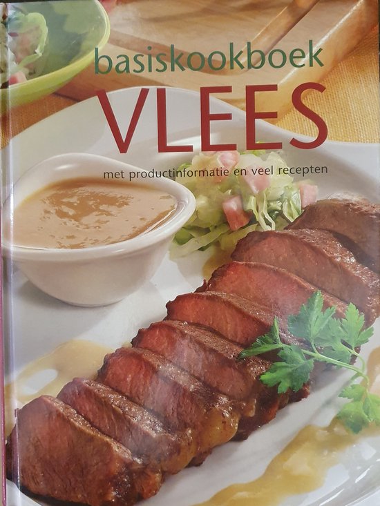 9789052955384 - Basiskookboek VLEES