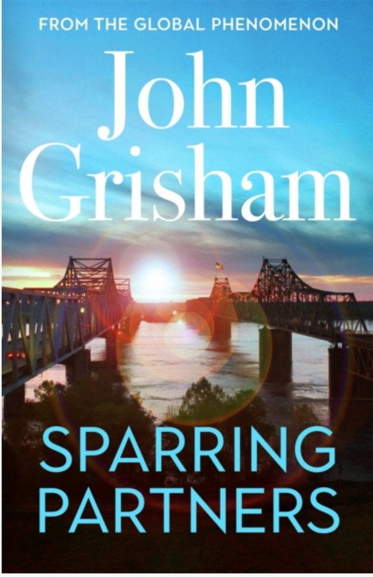 Grisham, J: Sparring Partners