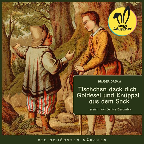 Tischchen deck dich, Goldesel und Knüppel aus dem Sack - cover