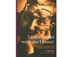 Levend In Het Werk Des Heeren