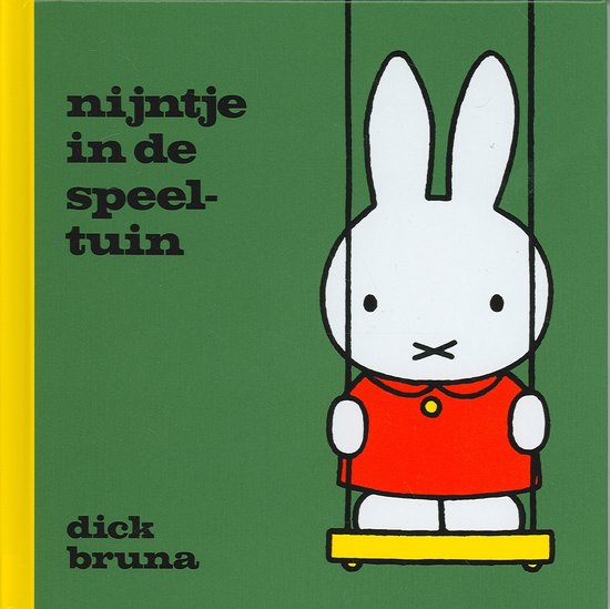 Cover van het boek 'Nijntje in de speeltuin' van Dick Bruna