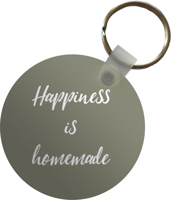 Sleutelhanger - Quotes - Happiness is homemade - Spreuken - Geluk - Plastic - Rond - Uitdeelcadeautjes