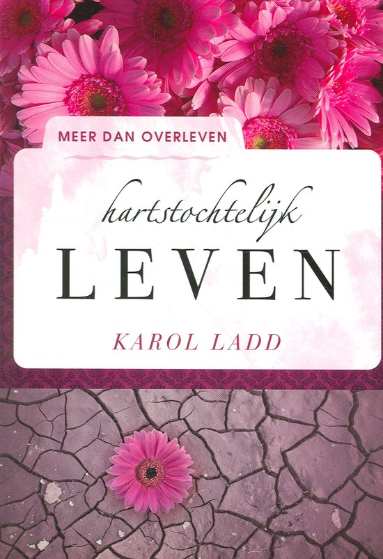 Cover van het boek 'Hartstochtelijk Leven' van Karol Ladd