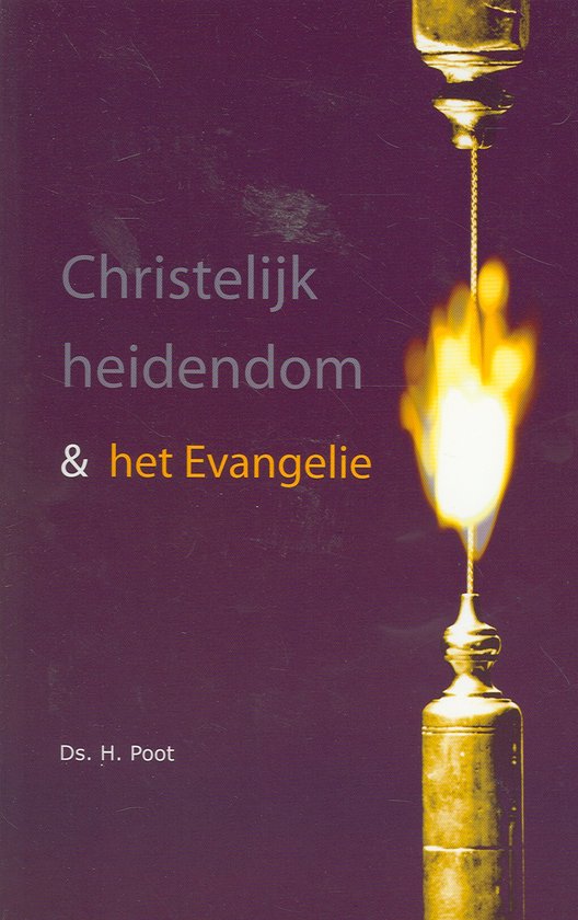 Cover van het boek 'Christelijk heidendom & het Evangelie'
