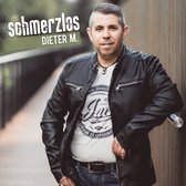 Dieter M. - Schmerzlos - CD