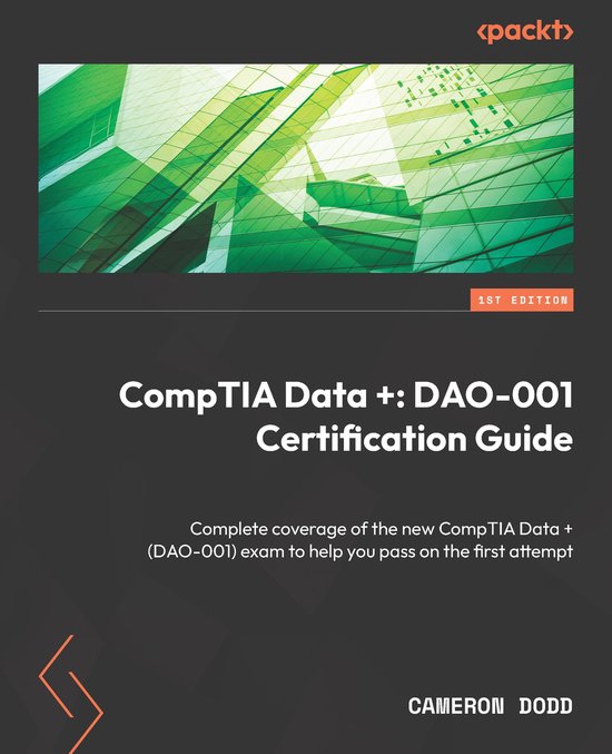 CompTIA Data+: DAO-001 Certification Guide - cover