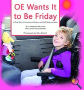 Finding My Way series - OE Wants It to Be Friday