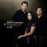 Sergei Rachmaninov: Trio Élégiaque No. 2, Op. 9/Prélude...