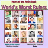 World's Worst Rulers