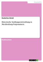 Historische Siedlungsentwicklung in Mecklenburg-Vorpommern
