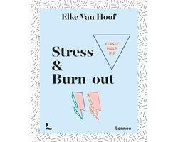 Eerste hulp bij stress & burn-out