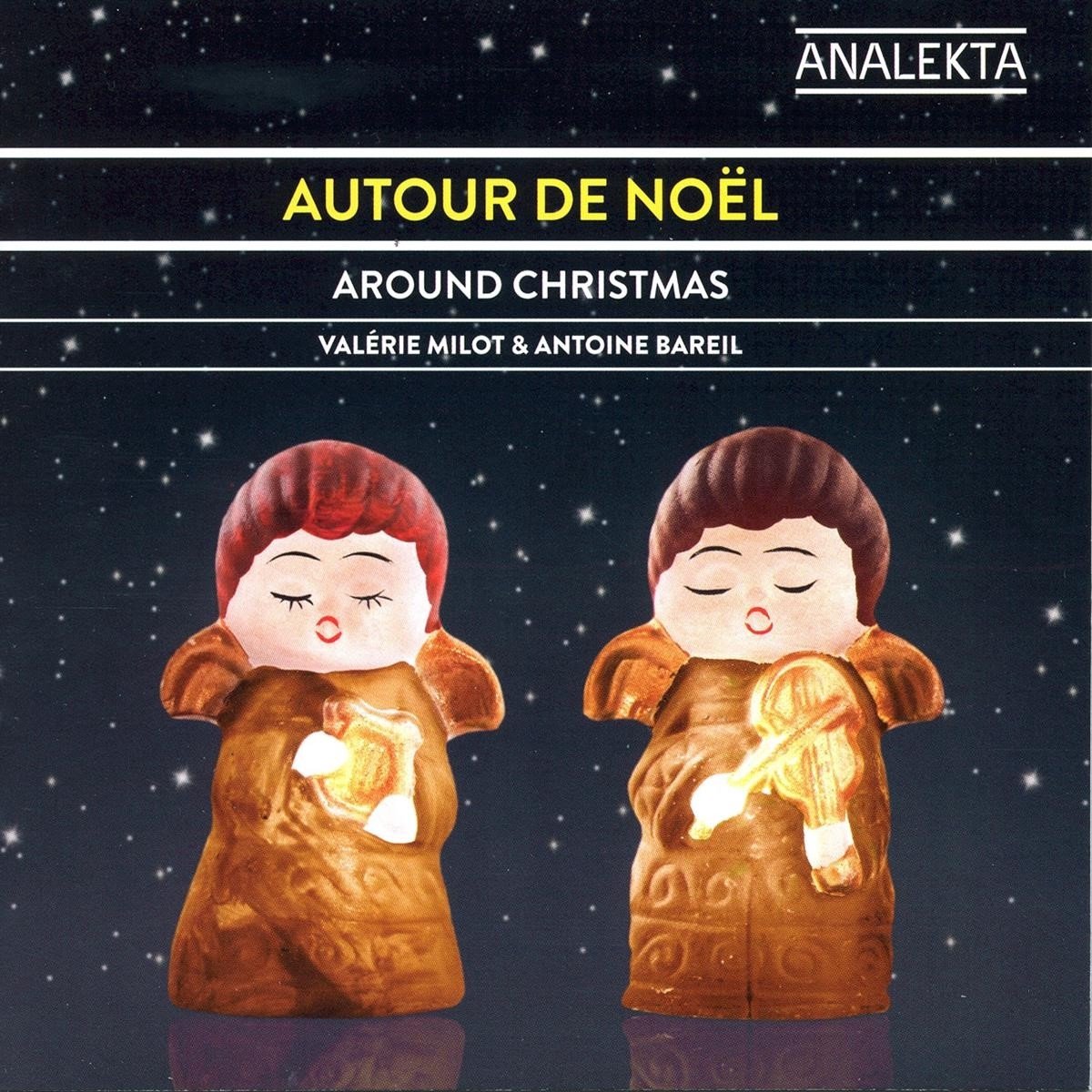 Valérie Milot & Antoine Bareil - Autour De Noël (CD)